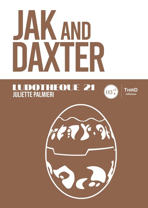 ebook cover of Ludothèque 21 : Jak and Daxter, by Juliette Palmieri