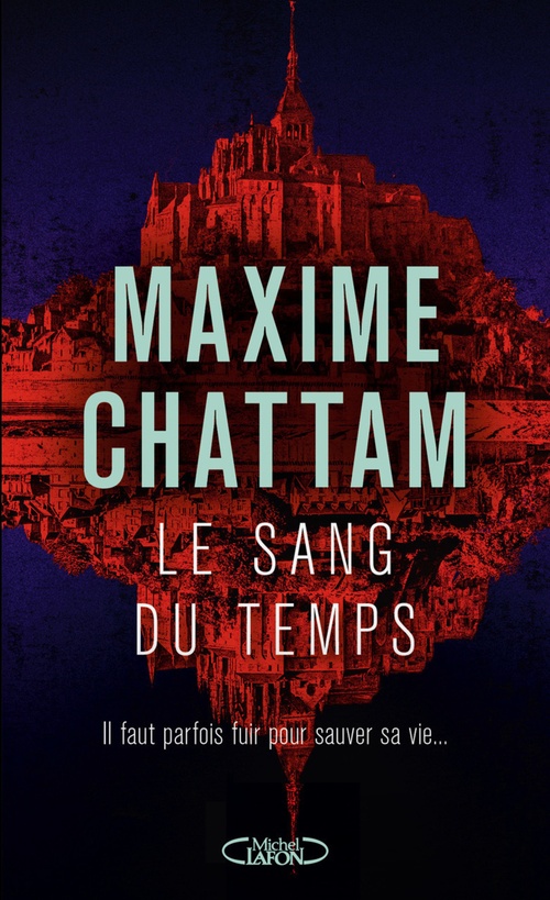 Couverture ebook de Le Sang du temps, de Maxime Chattam