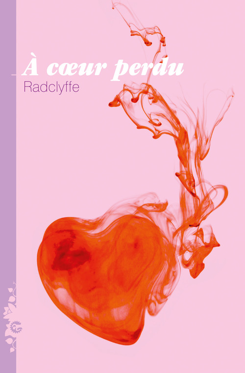 Couverture ebook de À coeur perdu, de Radclyffe