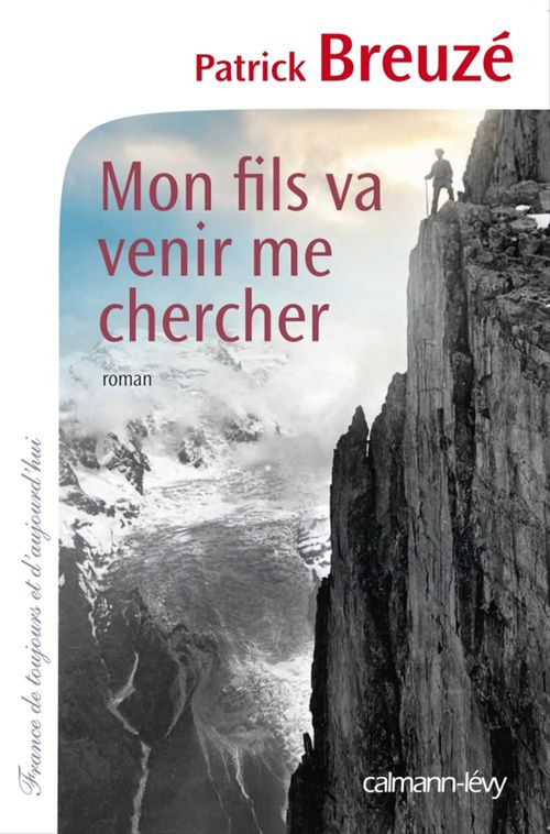 ebook cover of Mon fils va venir me chercher, by Patrick Breuzé