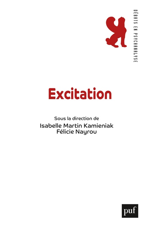 ebook cover of Excitation, by Isabelle Martin-Kamieniak, Félicie Nayrou