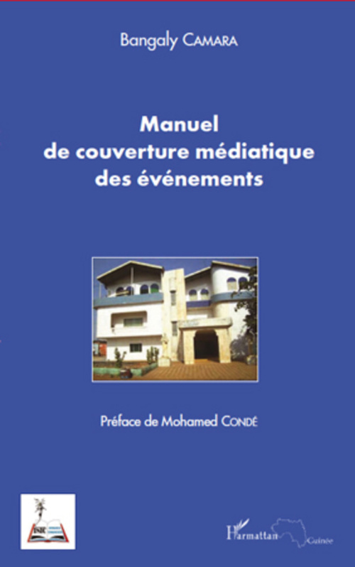 ebook cover of Manuel de couverture médiatique des évènements, by Bangaly Camara