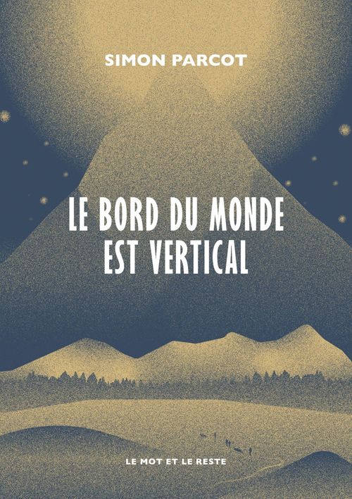ebook cover of Le Bord du monde est vertical, by Simon Parcot