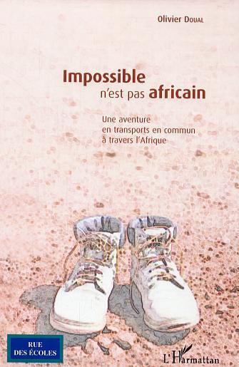 ebook cover of Impossible n'est pas africain, by Olivier Doual