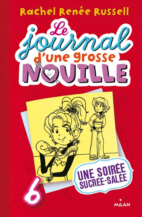 ebook cover of Le journal d'une grosse nouille, Tome 06, by Rachel Renée Russell