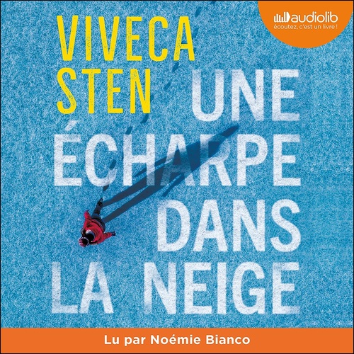 audiobook cover of Une écharpe dans la neige, by Viveca Sten