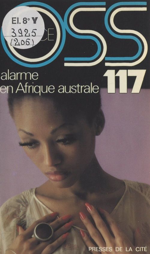 ebook cover of Alarme en Afrique australe pour OSS 117, by Josette Bruce
