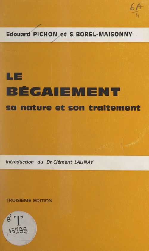 ebook cover of Le bégaiement, by Edouard Pichon, Suzanne Borel-Maisonny
