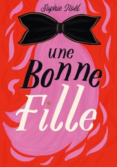 ebook cover of Une Bonne Fille, by Sophie Noel