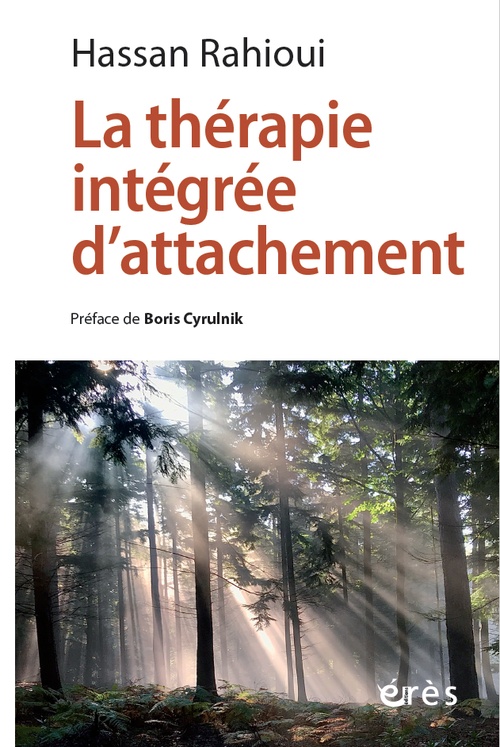 Couverture ebook de La thérapie intégrée d'attachement, de Hassan Rahioui