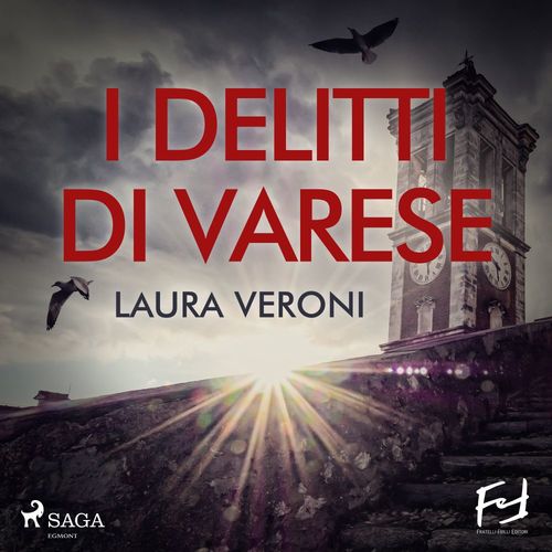 audiobook cover of I delitti di Varese, by Laura Veroni