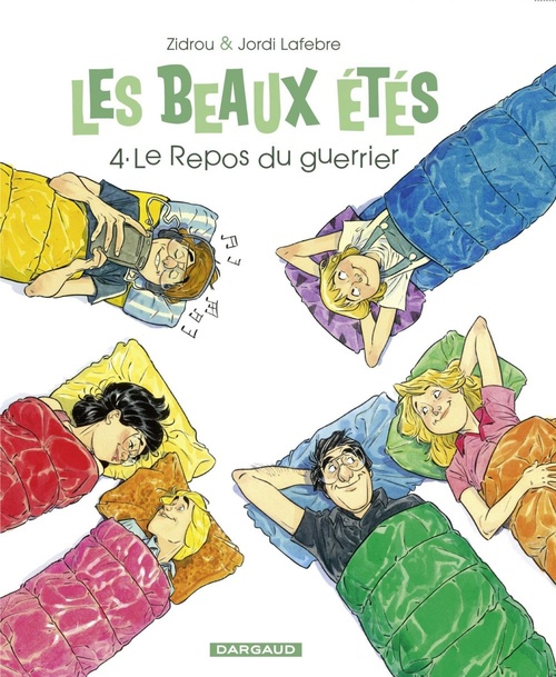 ebook cover of Les Beaux Étés - Tome 4 - Le repos du Guerrier, by Zidrou, Jordi Lafebre