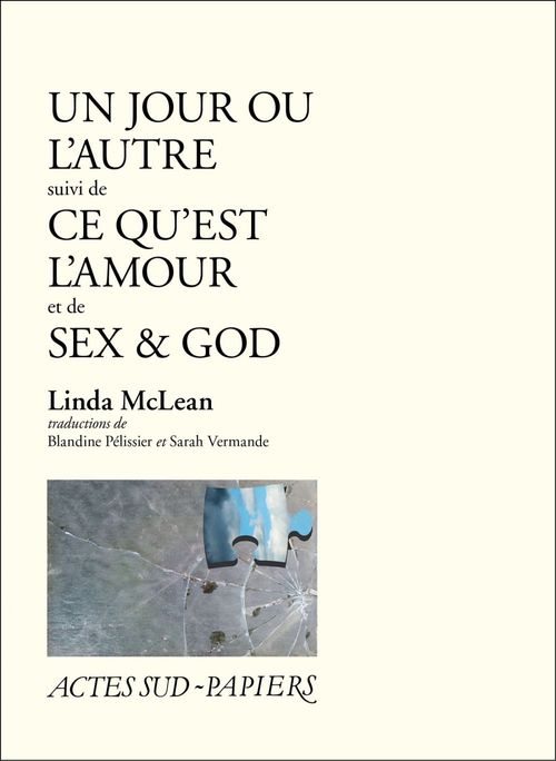 ebook cover of Un jour ou l'autre suivi de Ce qu'est l'amour et de Sex & God, by Mclean Linda