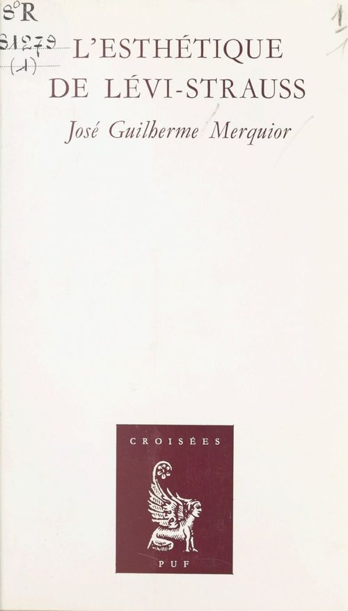 ebook cover of L'esthétique de Lévi-Strauss, by Jose Guilherme Merquior