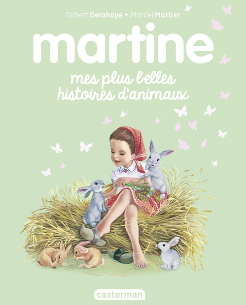 Couverture ebook de Recueil Martine- Mes plus belles histoires d'animaux, de Gilbert Delahaye