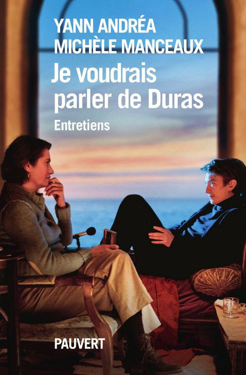 ebook cover of Je voudrais parler de Duras, entretien, by Yann Andréa, Michèle Manceaux