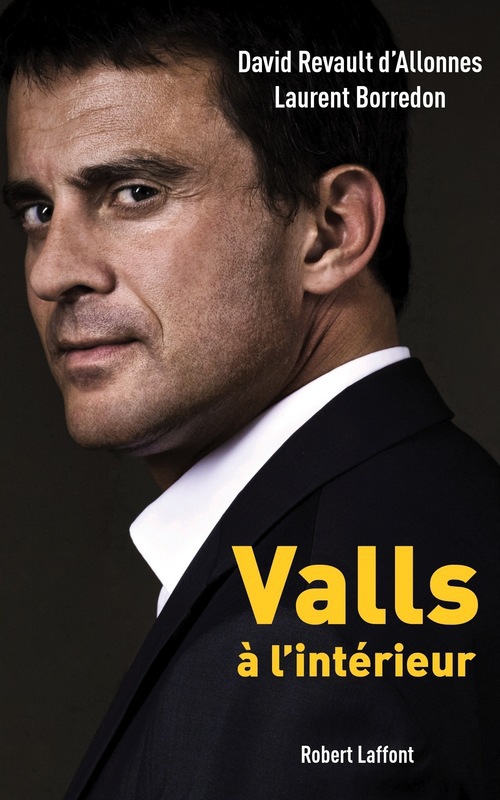 ebook cover of Valls, à l'intérieur, by Laurent Borredon, David Revault d'allonnes