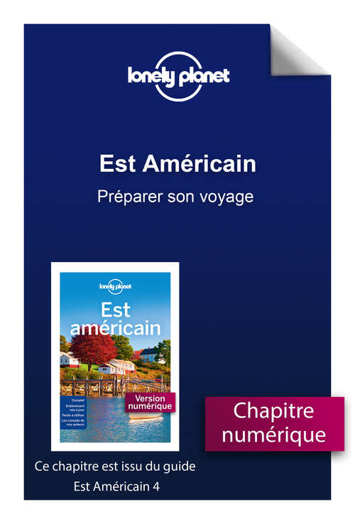 ebook cover of Est Américain 4ed - Préparer son voyage, by Lonely Planet
