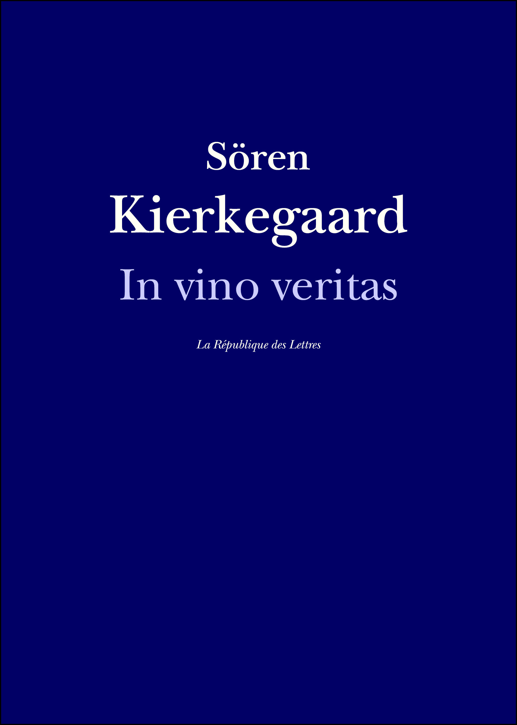ebook cover of In vino veritas, by Soren Kierkegaard