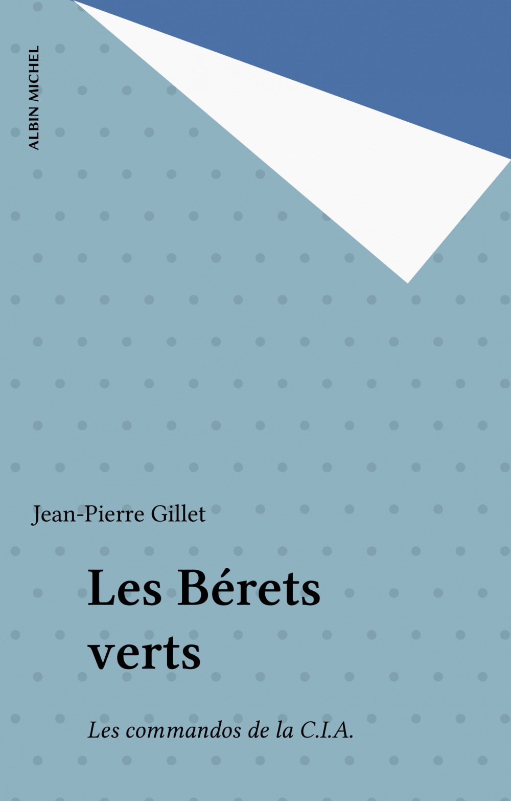 Couverture ebook de Les Bérets verts, de Jean-Pierre Gillet