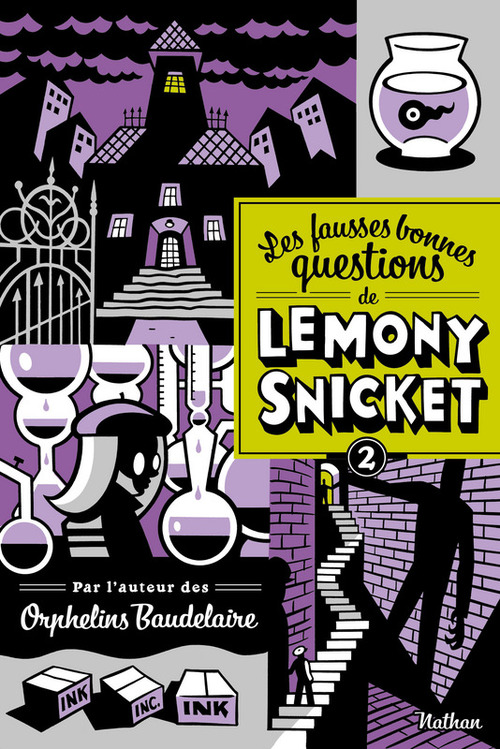 Couverture ebook de Les fausses bonnes questions de Lemony Snicket T2, de Lemony Snicket