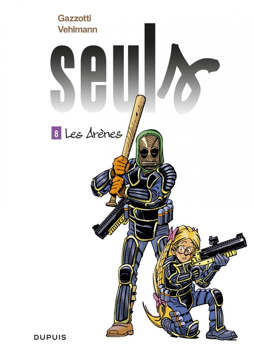 Couverture ebook de Seuls - Tome 8 - Les Arènes, de Fabien Vehlmann, Bruno Gazzotti