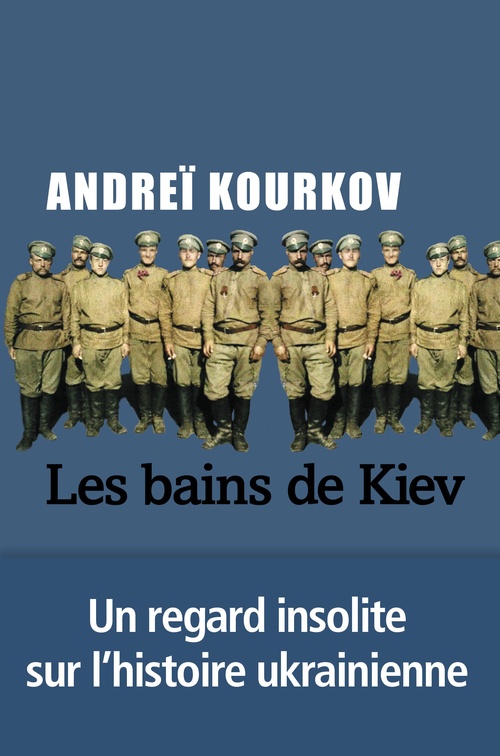 ebook cover of Les bains de Kiev, by Andreï Kourkov