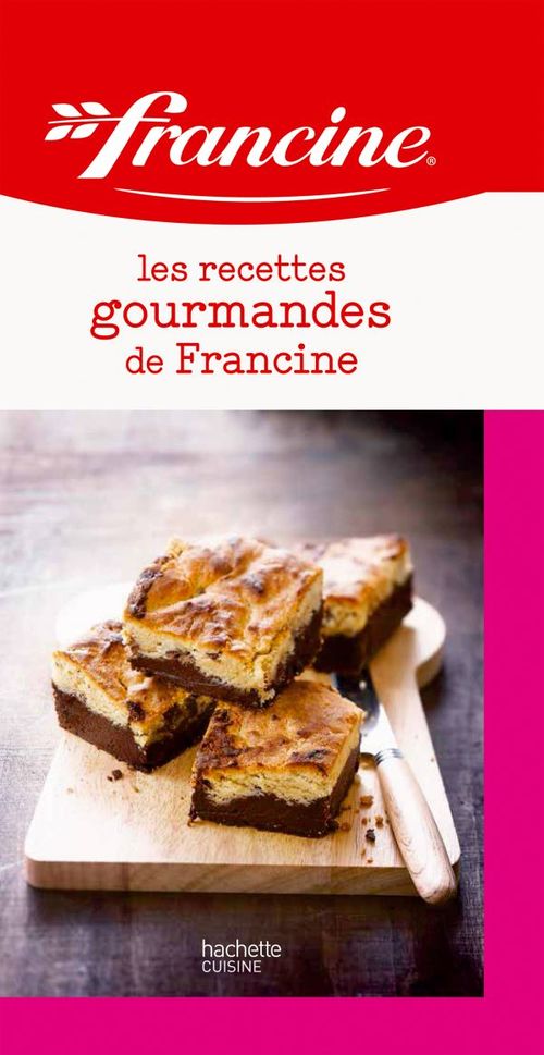 ebook cover of Les recettes gourmandes de Francine, by AnneCé Bretin