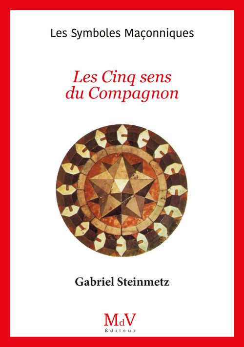 ebook cover of N.101 Les Cinq sens du Compagnon, by Gabriel Steinmetz