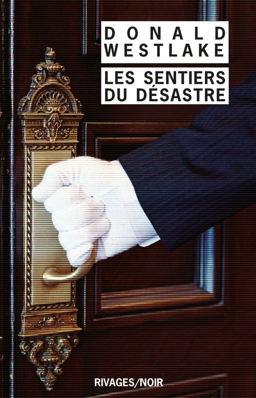 Couverture ebook de Les Sentiers du désastre, de Donald Westlake