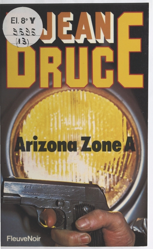 ebook cover of O.S.S. 117 : Arizona zone A, by Jean Bruce