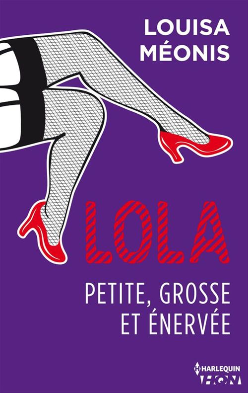 Couverture ebook de Lola S1.E3 - Petite, grosse et énervée, de Louisa Méonis