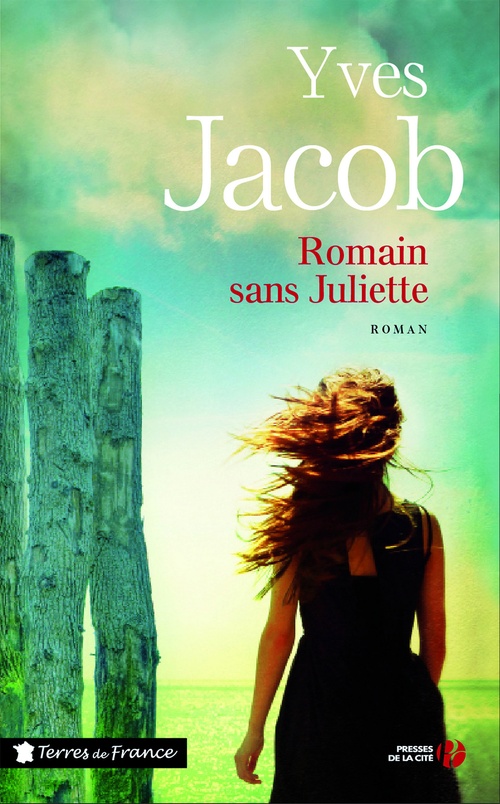 Couverture ebook de Romain sans Juliette, de Yves Jacob