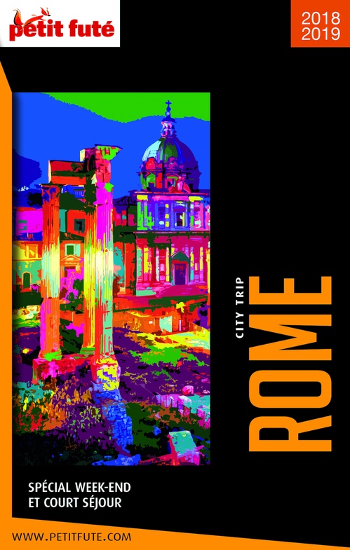 ebook cover of ROME CITY TRIP 2018/2019 City trip Petit Futé, by Collectif