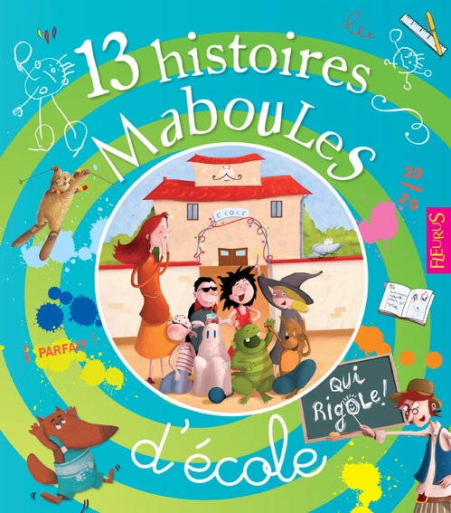 ebook cover of 13 histoires maboules d'école, by Renaud Villeminot