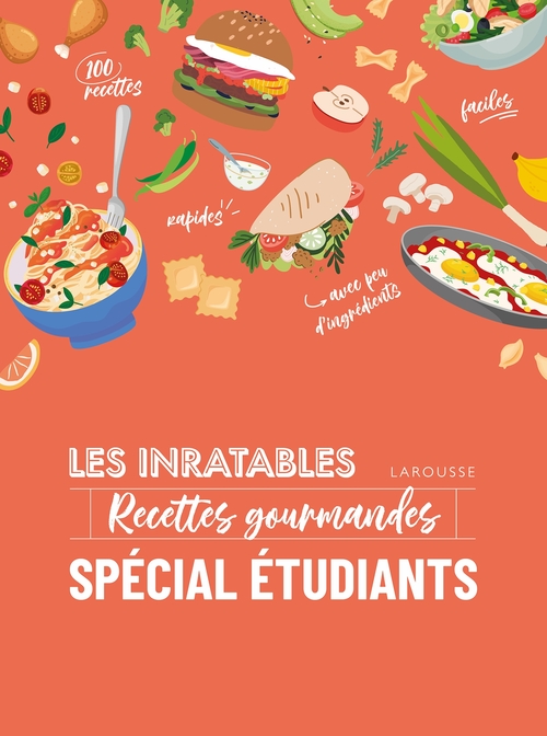 Couverture ebook de Les inratables : recettes gourmandes spécial étudiants, de Collectif