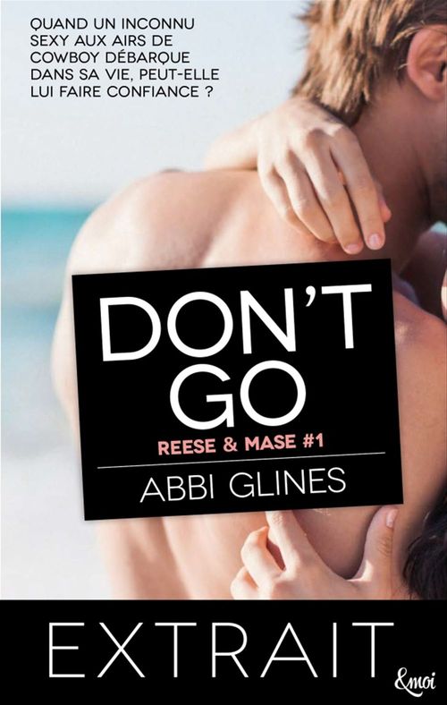ebook cover of Extrait Don't go, by Abbi Glines