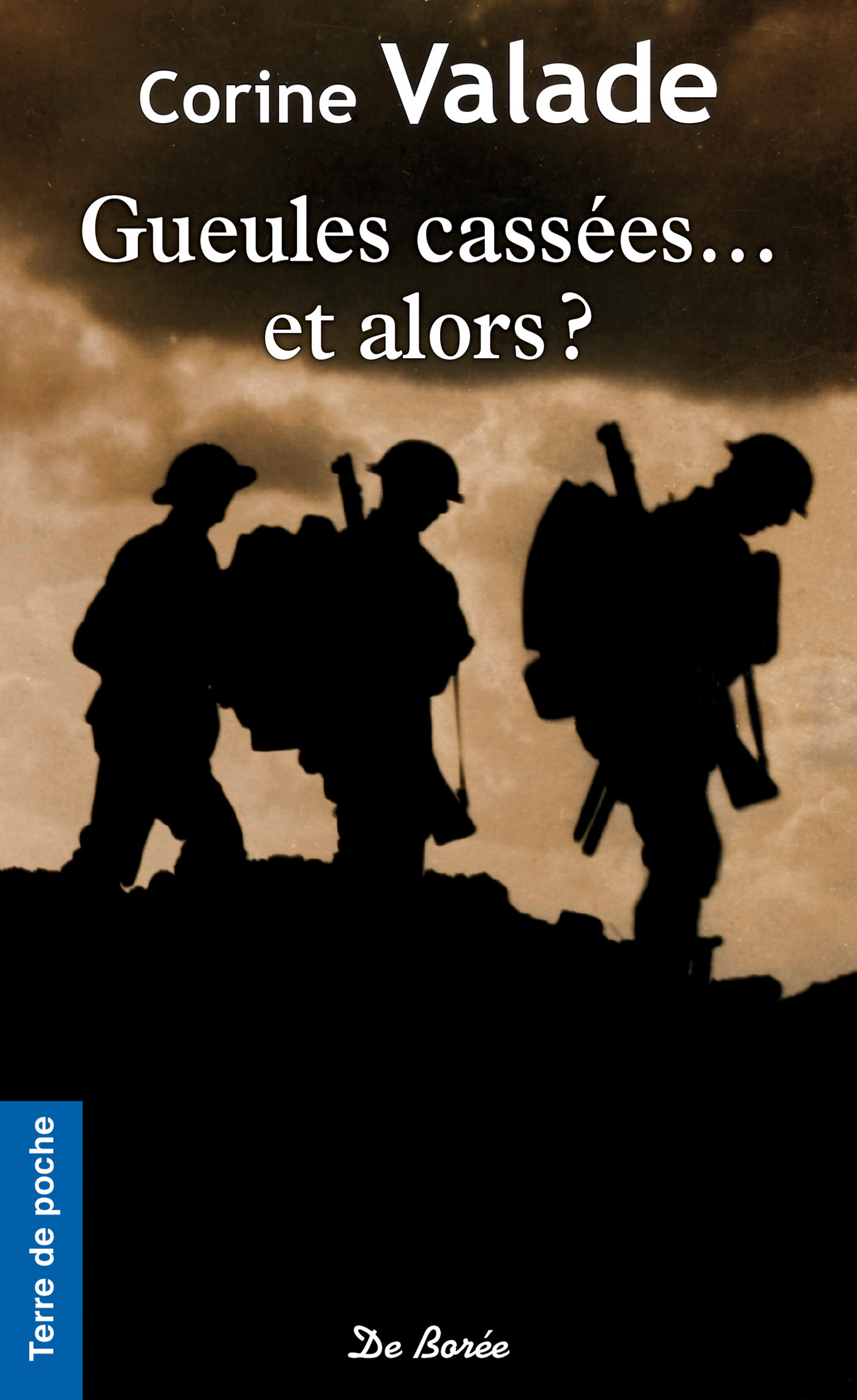 ebook cover of Gueules cassées... Et alors ?, by Corine Valade