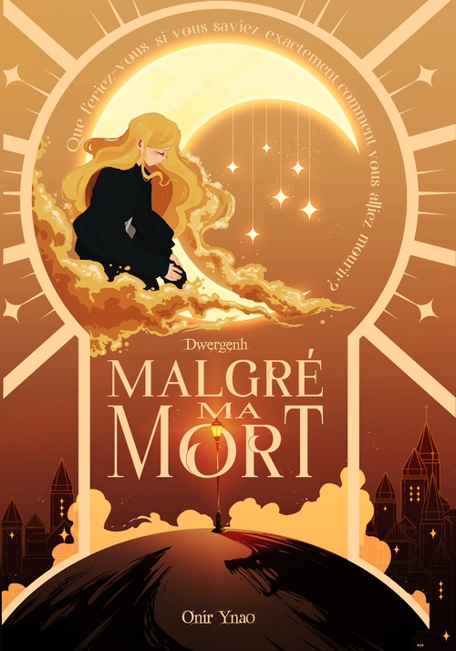 ebook cover of Malgré Ma Mort, by Onir Ynao