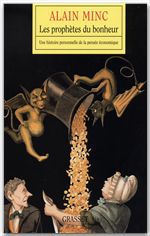 ebook cover of Les prophètes du bonheur, by Alain Minc