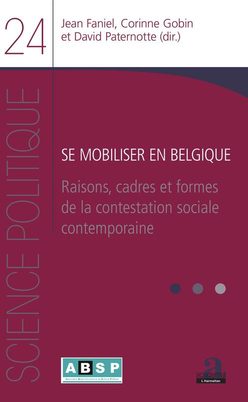 ebook cover of Se mobiliser en Belgique, by Jean Faniel, Corinne Gobin, David Paternotte
