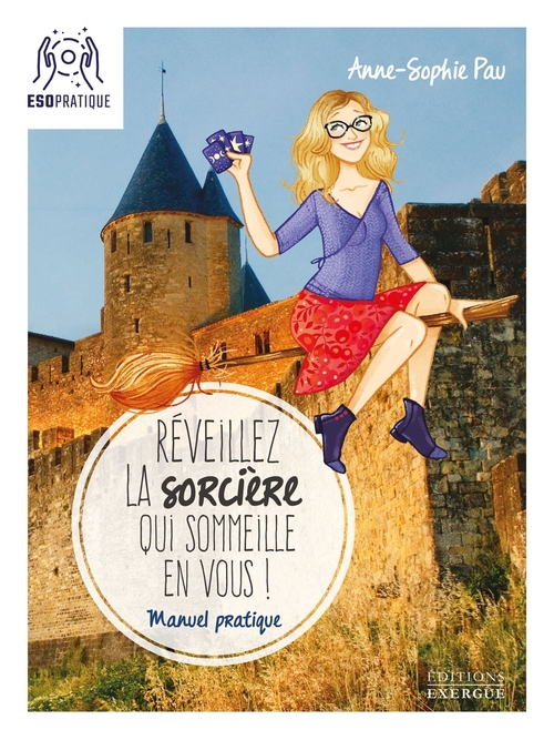 Couverture ebook de Réveillez la sorcière qui sommeille en vous, de Anne-Sophie Pau
