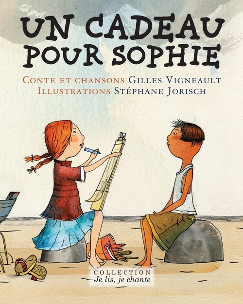 ebook cover of Un cadeau pour Sophie (Contenu enrichi), by Stéphane Jorish, Gilles Vigneault