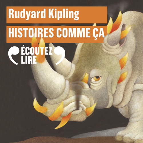 audiobook cover of Histoires comme ça, by Rudyard Kipling