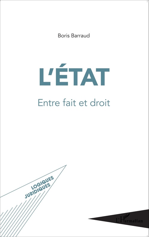 ebook cover of L'État entre fait et droit, by Boris Barraud
