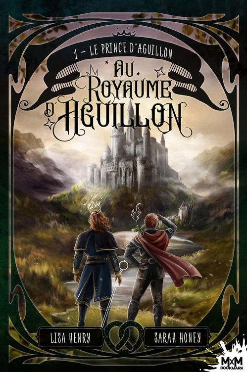 Couverture ebook de Le prince d'Aguillon, de Lisa Henry, Sarah Honey