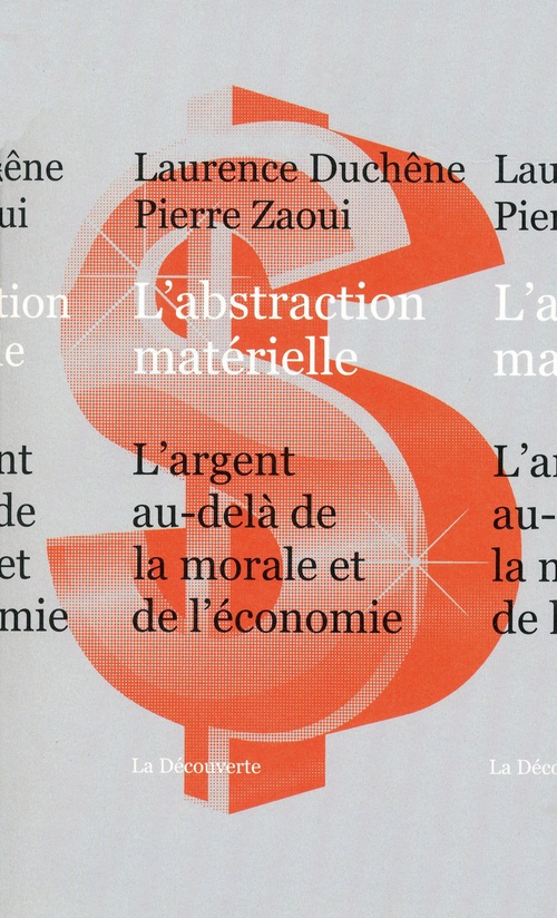 ebook cover of L'abstraction matérielle, by Laurence Duchêne, Pierre Zaoui