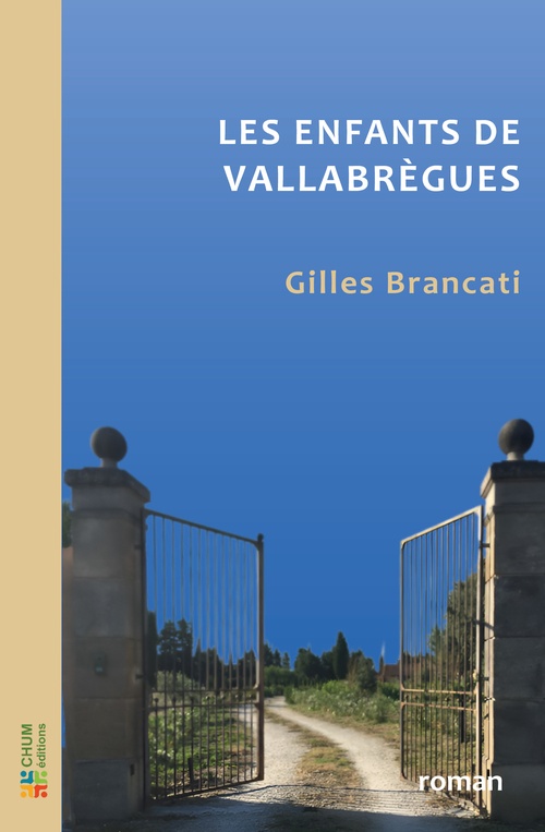 Couverture ebook de LES ENFANTS de VALLABREGUES, de Gilles Brancati