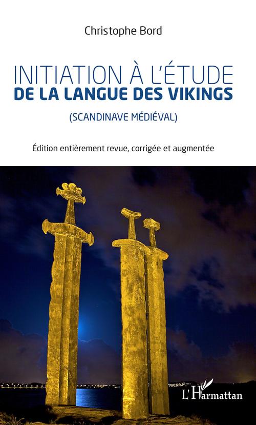 ebook cover of Initiation à l'étude la langue des vikings, by Christophe Bord