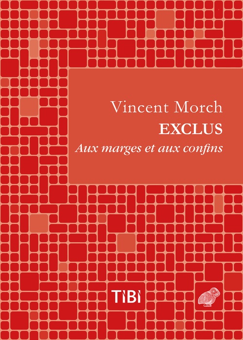 ebook cover of Exclus, by Vincent Morch